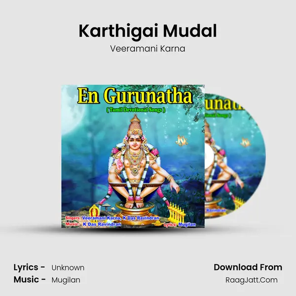 Karthigai Mudal MP3 Song by Veeramani Karna Cover