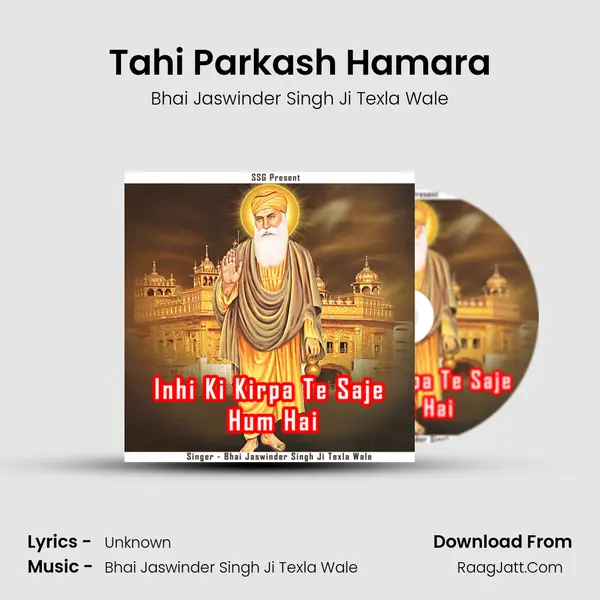 Tahi Parkash Hamara MP3 Song by Bhai Jaswinder Singh Ji Texla Wale Cover