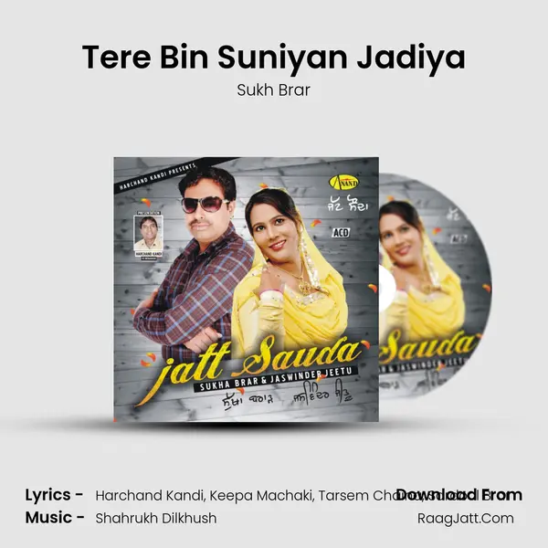 Tere Bin Suniyan Jadiya MP3 Song by Sukh Brar Cover