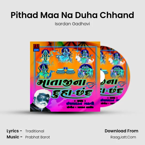 Pithad Maa Na Duha Chhand MP3 Song by Isardan Gadhavi Cover