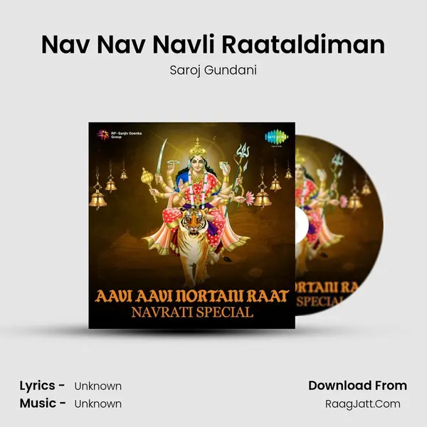Nav Nav Navli Raataldiman MP3 Song by Saroj Gundani Cover