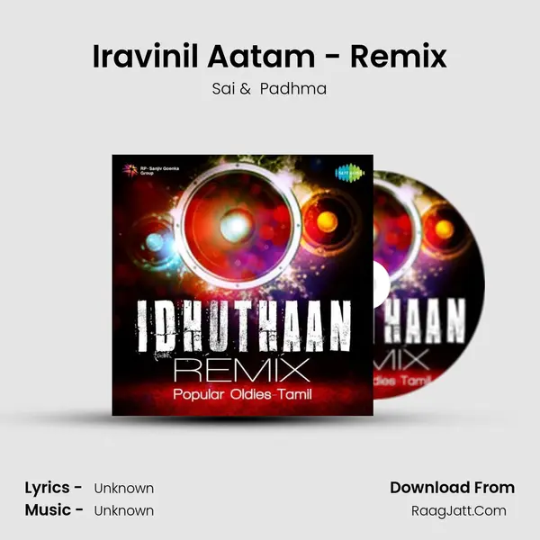 Iravinil Aatam - Remix Cover