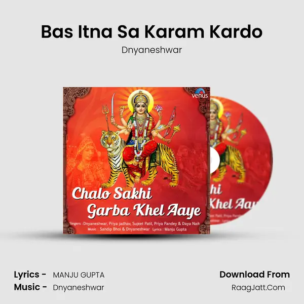 Bas Itna Sa Karam Kardo mp3 song