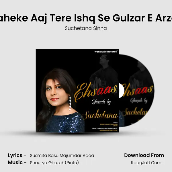 Maheke Aaj Tere Ishq Se Gulzar E Arzoo mp3 song