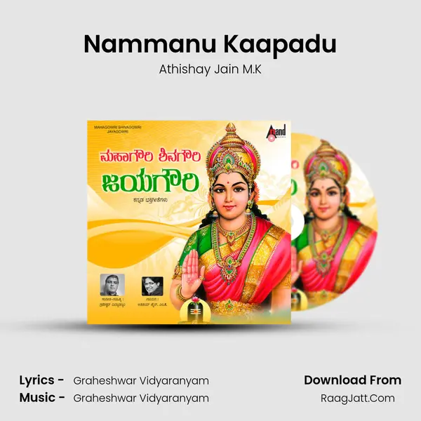 Nammanu Kaapadu mp3 song