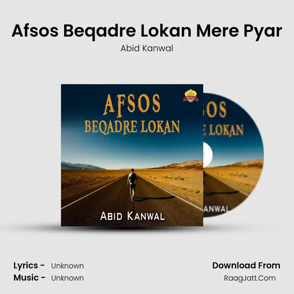 Afsos Beqadre Lokan Mere Pyar MP3 Song by Abid Kanwal Cover