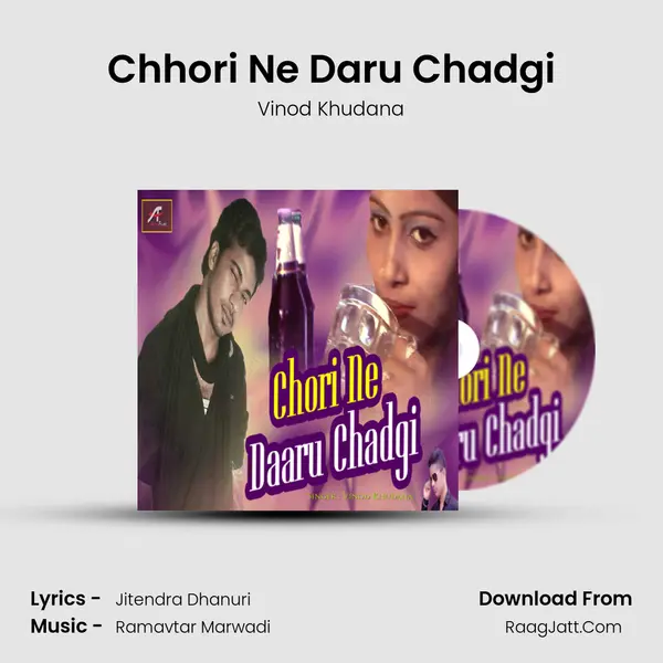 Chhori Ne Daru Chadgi mp3 song
