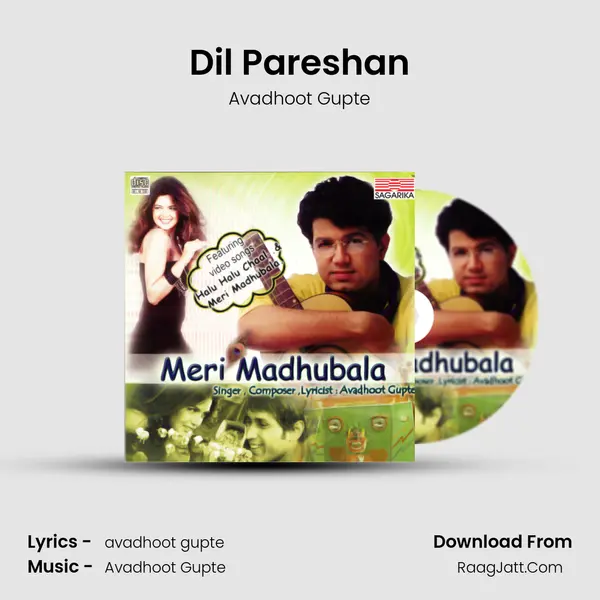 Dil Pareshan MP3 Song by Avadhoot Gupte Cover