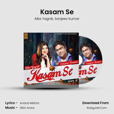 Kasam Se mp3 song