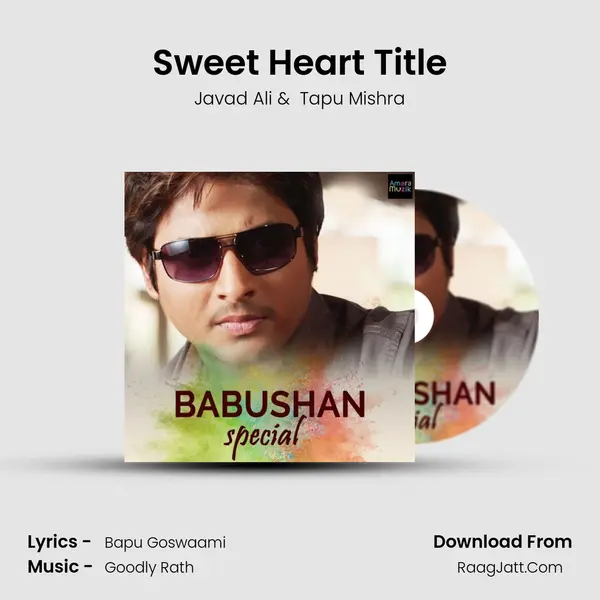 Sweet Heart Title mp3 song