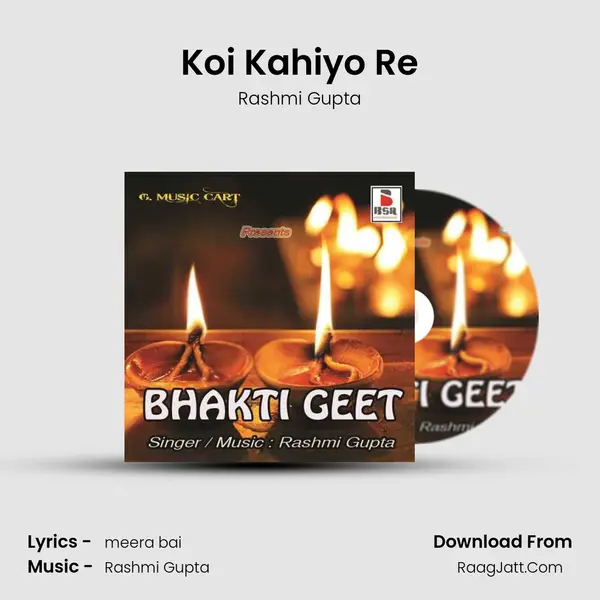 Koi Kahiyo Re MP3 Song by Rashmi Gupta Cover
