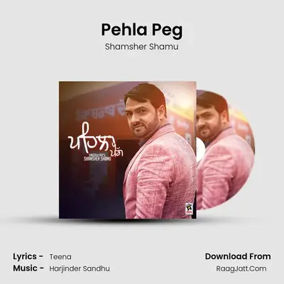Pehla Peg mp3 song