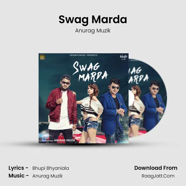 Swag Marda MP3 Song by Anurag Muzik Cover