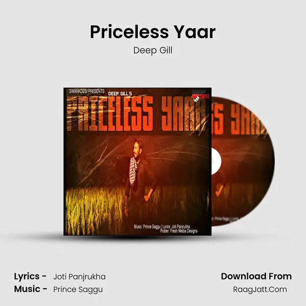 Priceless Yaar MP3 Song by Deep Gill Cover