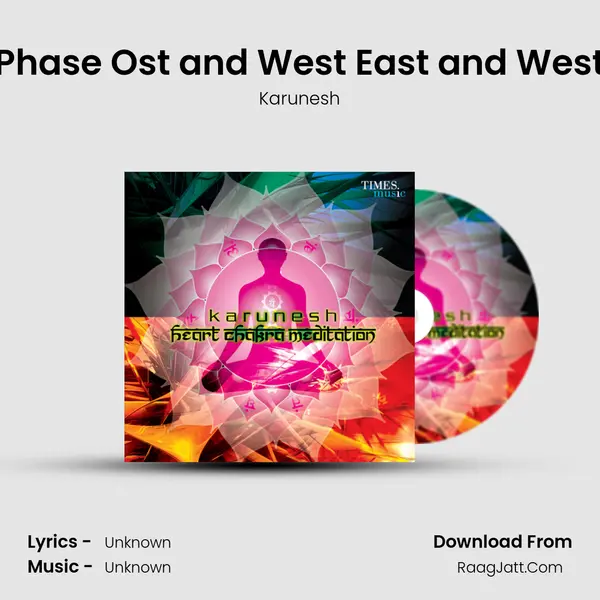 Phase Ost and West East and West MP3 Song by Karunesh Cover