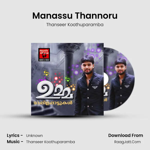 Manassu Thannoru MP3 Song by Thanseer Koothuparamba Cover