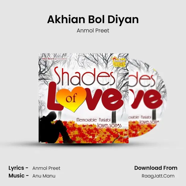 Akhian Bol Diyan MP3 Song by Anmol Preet Cover