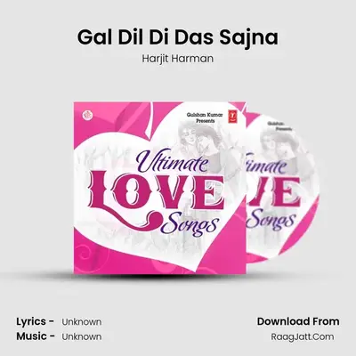 Gal Dil Di Das Sajna Cover