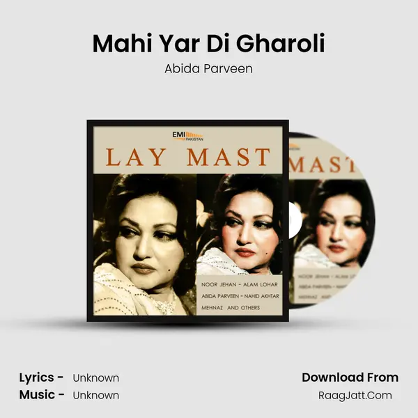 Mahi Yar Di Gharoli MP3 Song by Abida Parveen Cover