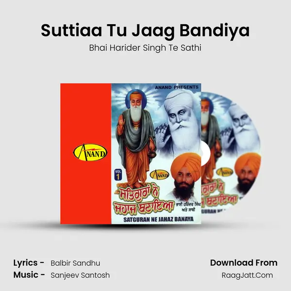 Suttiaa Tu Jaag Bandiya MP3 Song by Bhai Harider Singh Te Sathi Cover