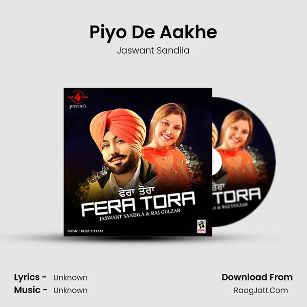 Piyo De Aakhe MP3 Song by Jaswant Sandila Cover