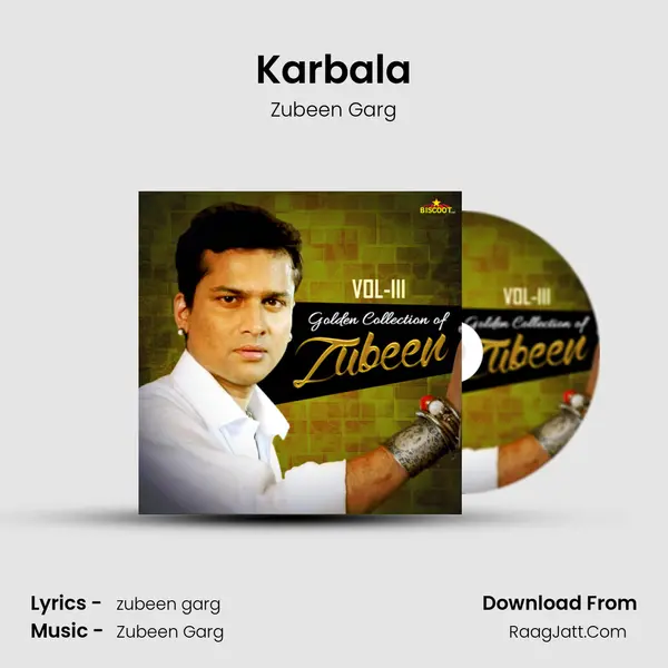 Karbala MP3 Song by Zubeen Garg Cover