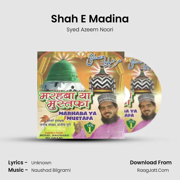 Shah E Madina MP3 Song by Syed Azeem Noori Cover