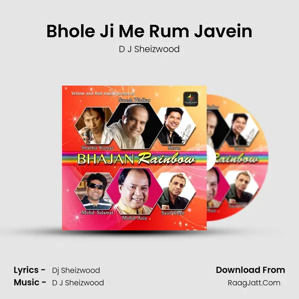 Bhole Ji Me Rum Javein MP3 Song by D J Sheizwood Cover