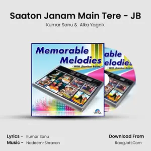 Saaton Janam Main Tere - JB Cover