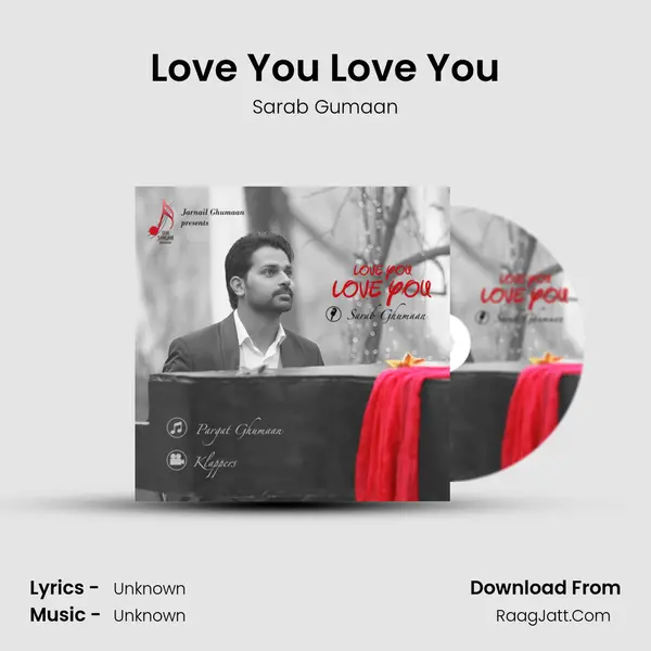 Love You Love You - Single - Sarab Gumaan