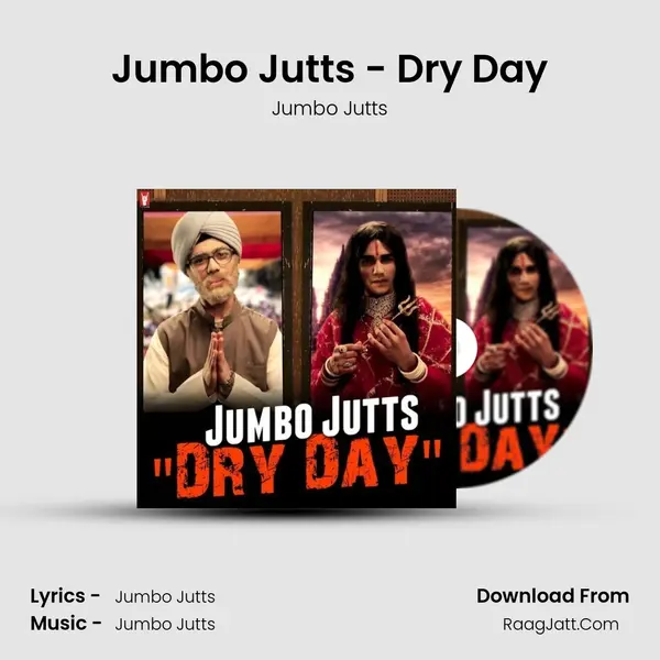 Jumbo Jutts - Dry Day MP3 Song by Jumbo Jutts Cover