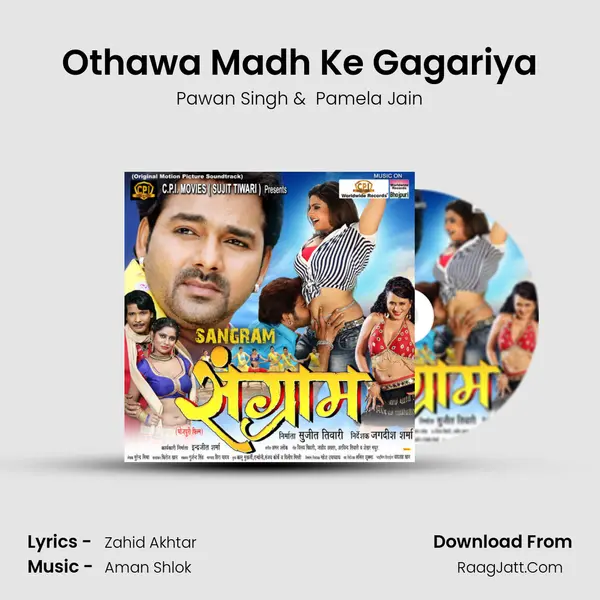 Othawa Madh Ke Gagariya MP3 Song by Pawan Singh Cover