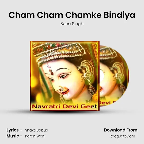 Cham Cham Chamke Bindiya MP3 Song by Sonu Singh Cover