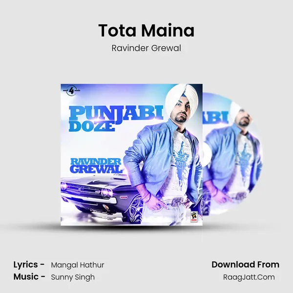 Tota Maina MP3 Song by Ravinder Grewal Cover