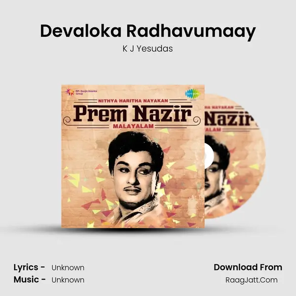 Devaloka Radhavumaay MP3 Song by K J Yesudas Cover
