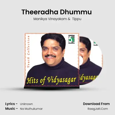 Theeradha Dhummu (From "Parthipan Kanavu") Cover