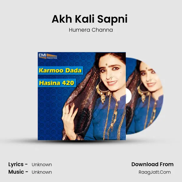Akh Kali Sapni (from