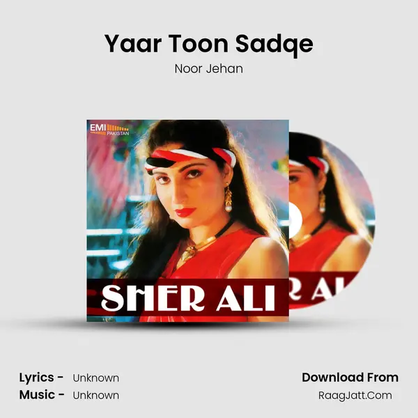 Yaar Toon Sadqe MP3 Song by Noor Jehan Cover