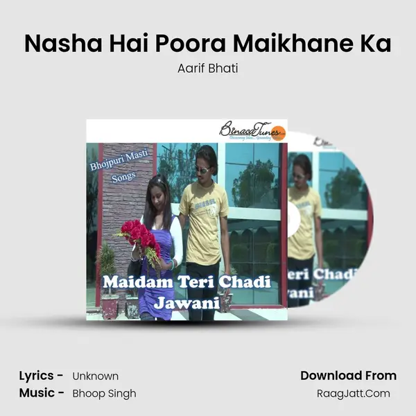 Nasha Hai Poora Maikhane Ka MP3 Song by Aarif Bhati Cover