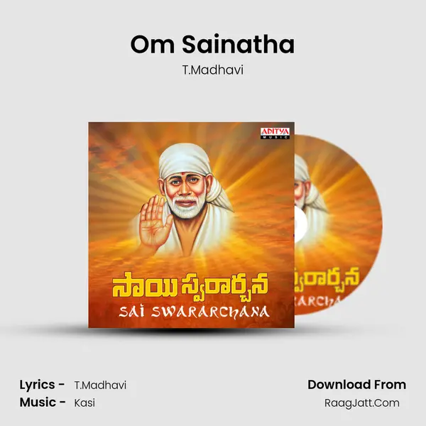Om Sainatha MP3 Song by T.Madhavi Cover