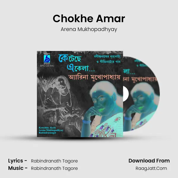 Chokhe Amar MP3 Song by Arena Mukhopadhyay Cover
