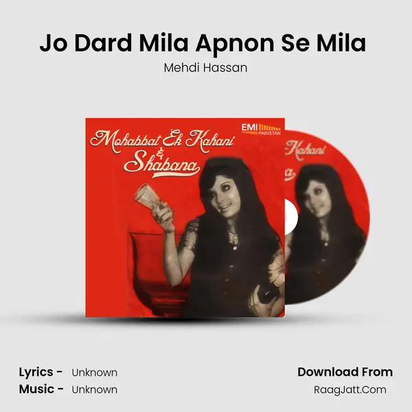 Jo Dard Mila Apnon Se Mila (From 
