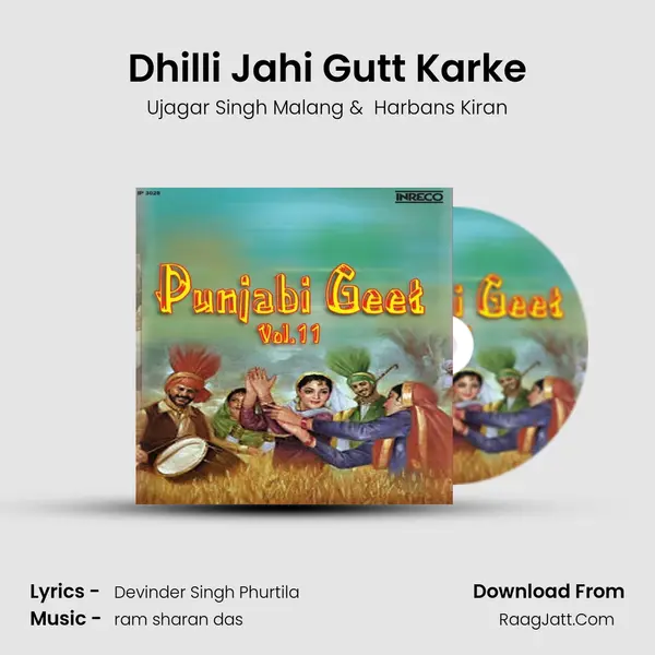 Dhilli Jahi Gutt Karke MP3 Song by Ujagar Singh Malang Cover