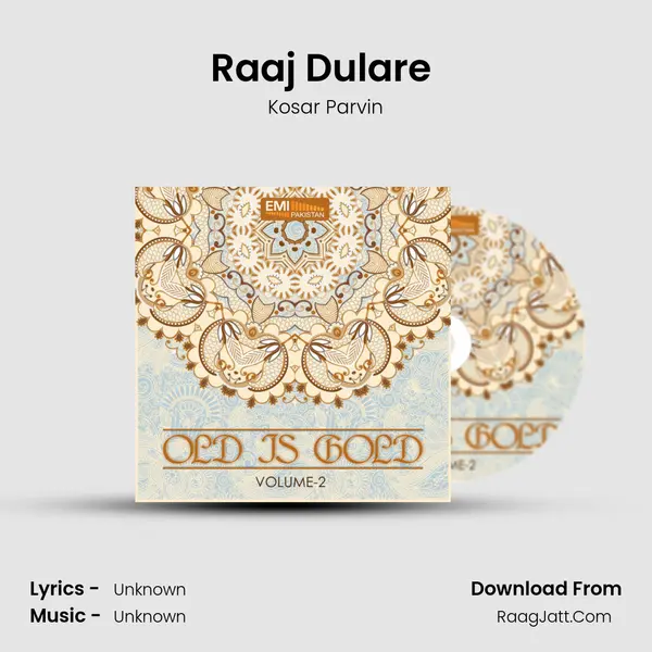 Raaj Dulare (from 