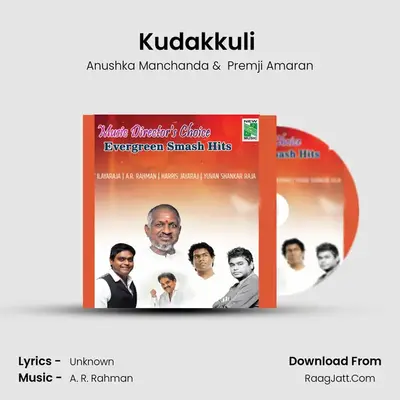 Kudakkuli (From Kalvanyn Kaadhali) mp3 song