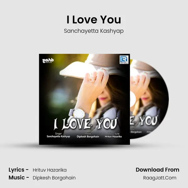 I Love You MP3 Song by Sanchayetta Kashyap Cover