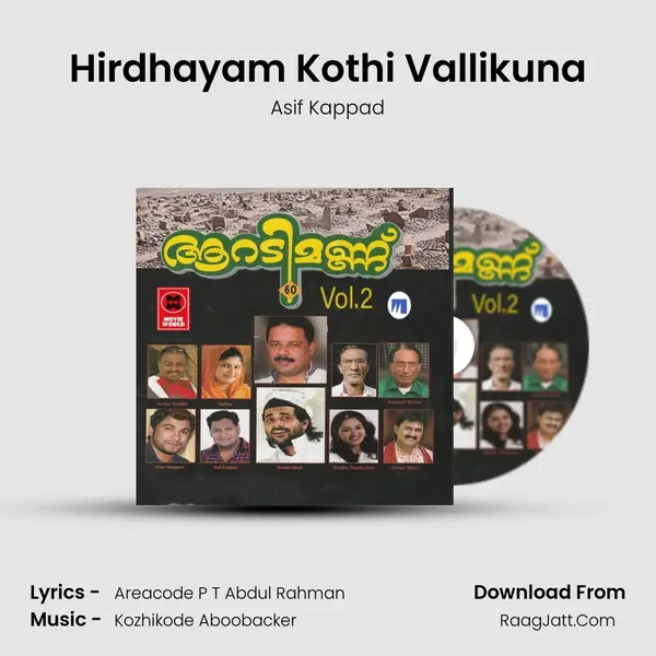 Hirdhayam Kothi Vallikuna MP3 Song by Asif Kappad Cover