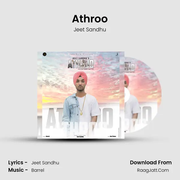 Athroo MP3 Song by Jeet Sandhu Cover