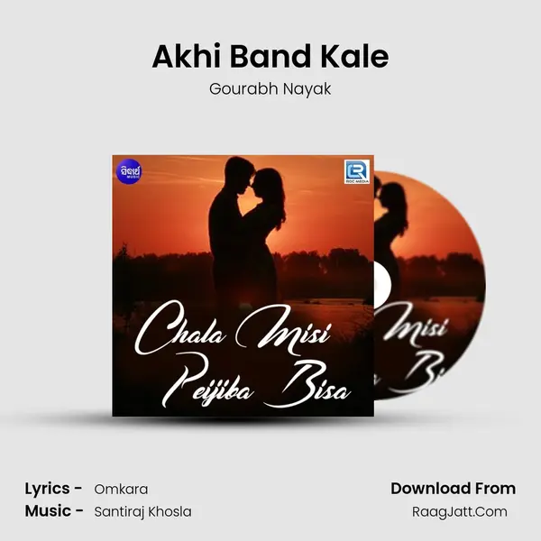 Akhi Band Kale MP3 Song by Gourabh Nayak Cover