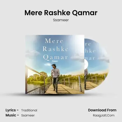 Mere Rashke Qamar mp3 song
